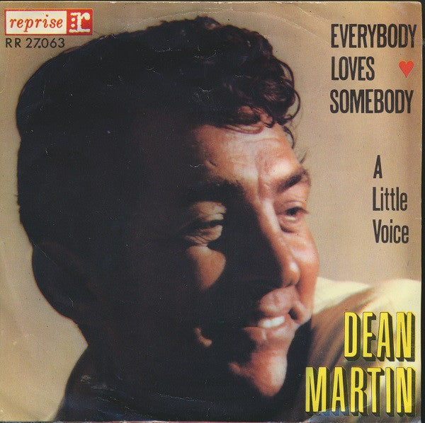 Dean Martin - Everybody Loves Somebody / A Little Voice (7-inch Tweedehands)