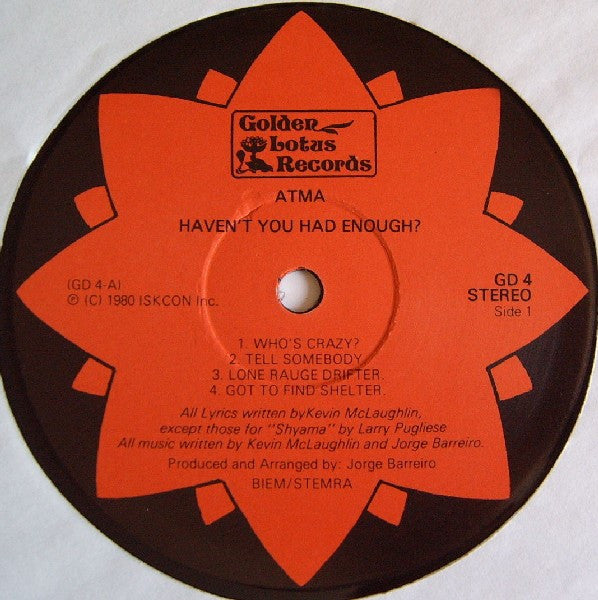 Atma (5) - Haven't You Had Enough? (LP Tweedehands)