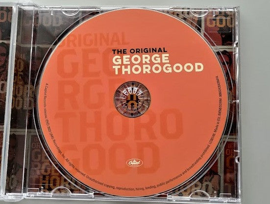 George Thorogood - The Original George Thorogood (CD)