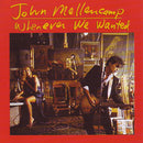 John Cougar Mellencamp - Whenever We Wanted (CD Tweedehands) - Discords.nl