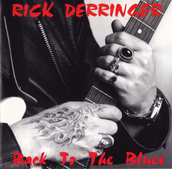 Rick Derringer - Back To The Blues (CD Tweedehands)