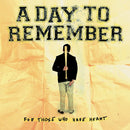 A Day To Remember - For those who have heart (LP) - Discords.nl