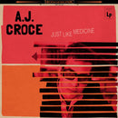 A.j. Croce - Just like medicine (LP) - Discords.nl