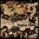 A.j. Croce - Twelve tales (CD) - Discords.nl