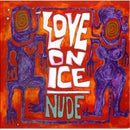 Love On Ice - Nude (CD Tweedehands)