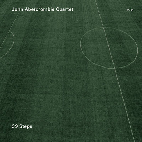 John Abercrombie -quartet- - 39 steps (CD) - Discords.nl