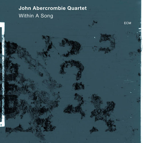 John Abercrombie /joe Lovano/drew Gress/joey Baron - Within a song (CD) - Discords.nl