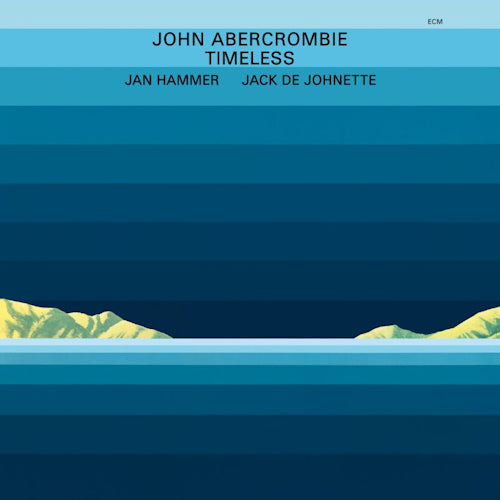 John Abercrombie - Timeless (CD) - Discords.nl