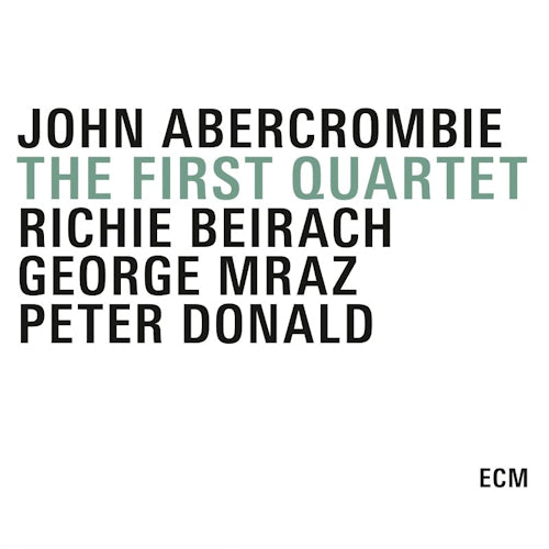 John Abercrombie - First quartet (CD) - Discords.nl