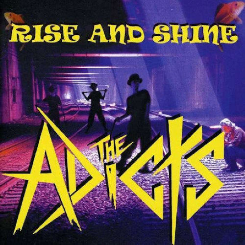 Adicts - Rise and shine (CD) - Discords.nl