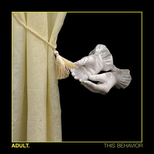 Adult. - This behavior (CD)