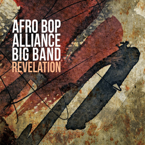 Afro Bop Alliance Big Band - Revelation (CD) - Discords.nl
