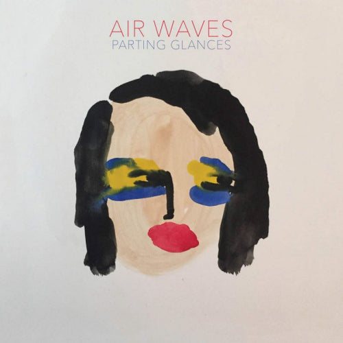 Air Waves - Parting glances (CD) - Discords.nl