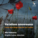 Alla Francesca - Variations amoureuses (CD) - Discords.nl
