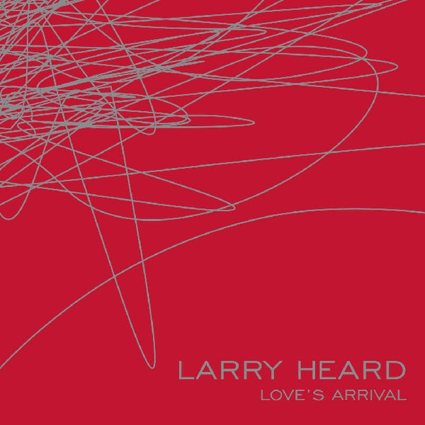 Larry Heard - Love's arrival (12-inch)