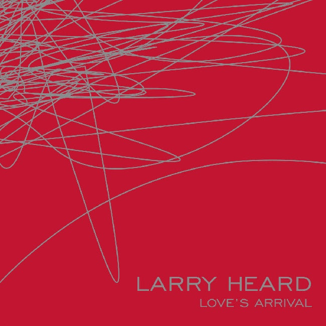 Larry Heard - Love's arrival (12-inch)