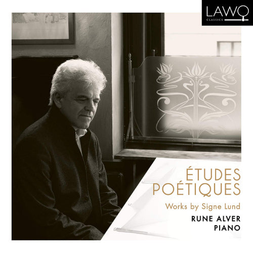 Rune Alver - Etudes poetiques, works by signe lund (CD)