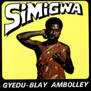 Gyedu Ambolley -blay - Simigwa (LP) - Discords.nl