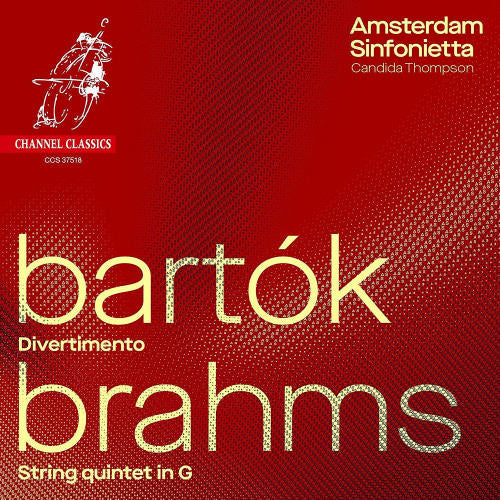 Amsterdam Sinfonietta - Bartok/brahms: divertimento/string quintet in g (CD) - Discords.nl