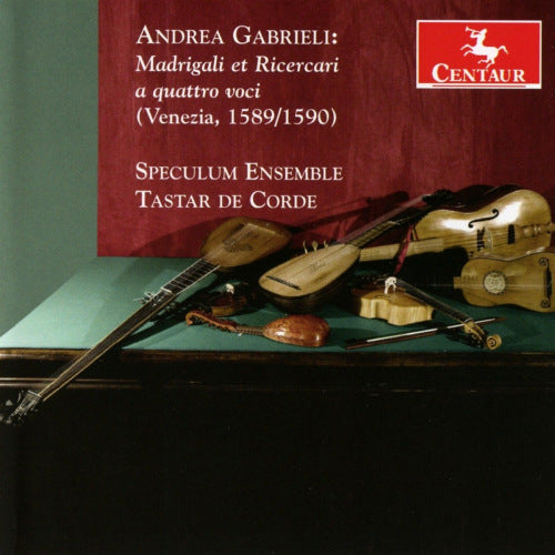 A. Gabrieli - Madrigali et ricercari a quattro voci (CD) - Discords.nl