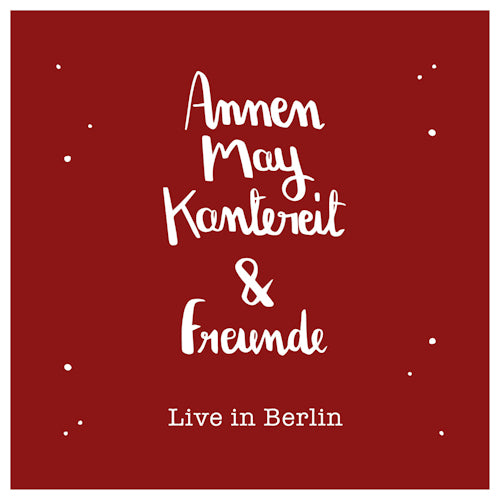 Annenmaykantereit - Annenmaykantereit & freunde (live in berlin) (LP) - Discords.nl