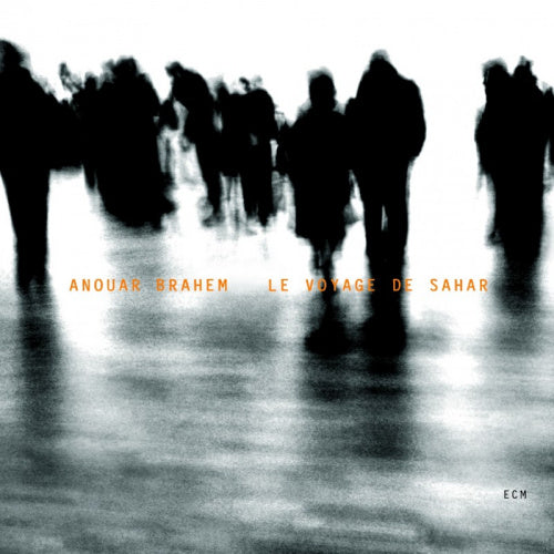 Anouar Brahem - Le voyage de sahar (CD) - Discords.nl