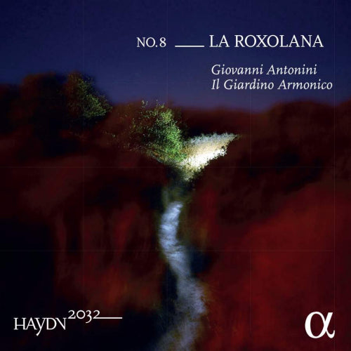 Giovanni Antonini /il Giardino Armonico - Haydn 2032 no.8: la roxolana (CD) - Discords.nl