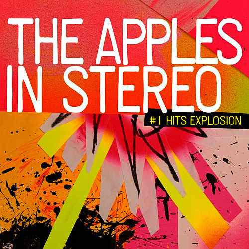 Apples In Stereo - #1 hits explosion (CD) - Discords.nl