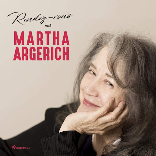 Martha Argerich - Rendez-vous with (CD)