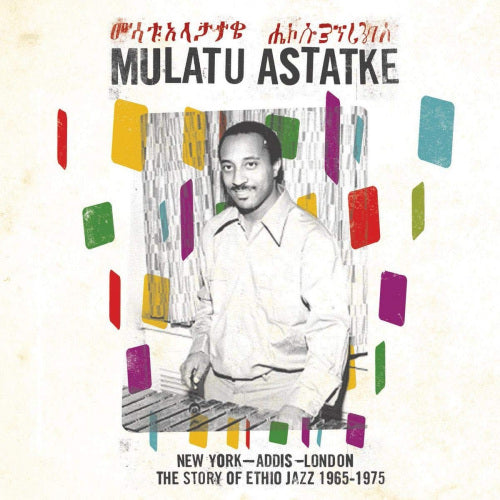 Mulatu Astatke - New York - Addis - London - The Story Of Ethio Jazz 1965-1975 (LP) - Discords.nl