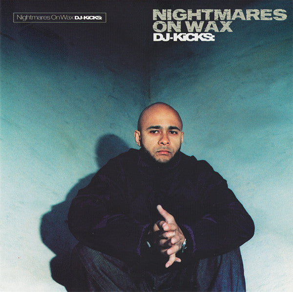 Nightmares On Wax - DJ-Kicks (CD)