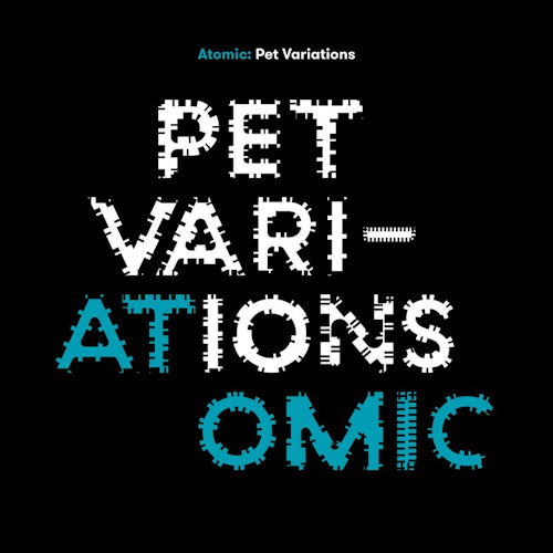 Atomic - Pet variations (CD)