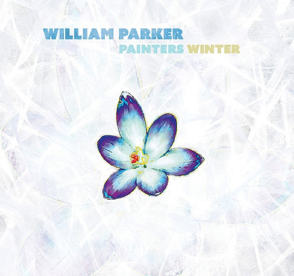 William Parker - Painters winter (LP)