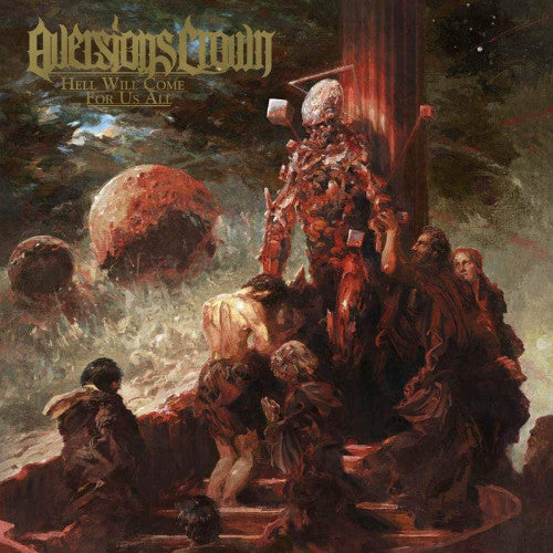 Aversions Crown - Hell will come for us all (CD) - Discords.nl