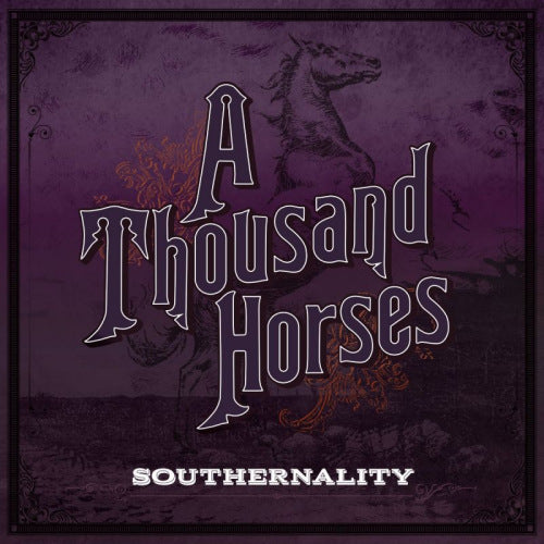 A Thousand Horses - Southernality (LP) - Discords.nl