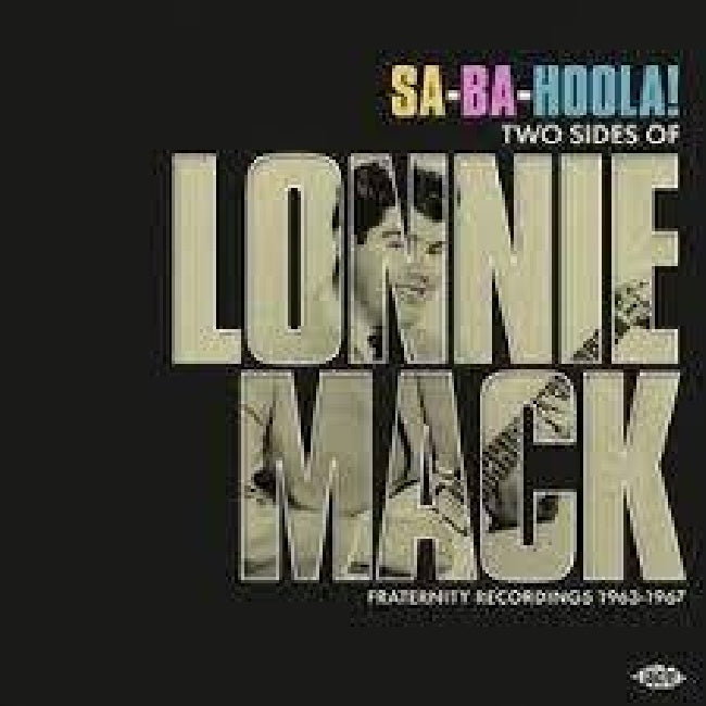 Lonnie Mack - Sa-ba-hoola! (LP)