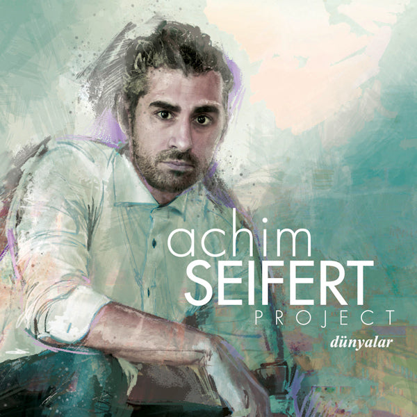 Achim Seifert Project - Dunyalar (CD)