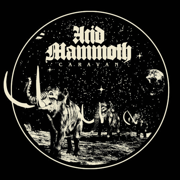 Acid Mammoth - Caravan (LP) - Discords.nl