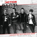 Action Pact - Drowning out the big jets - BBC radio sessions 1982-83 (LP) - Discords.nl