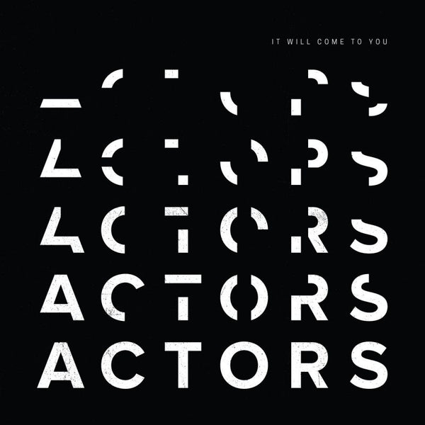 Actors - It will come to you (CD)