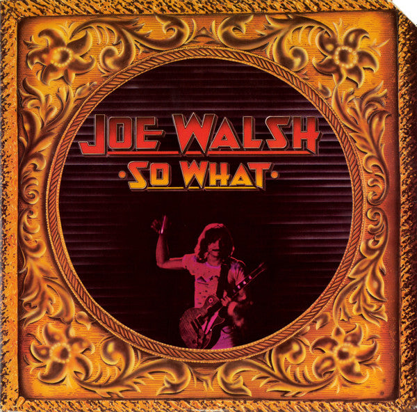 Joe Walsh - So What (LP Tweedehands) - Discords.nl