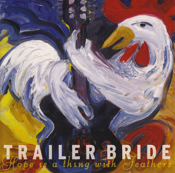 Trailer Bride - Hope Is A Thing With Feathers (CD Tweedehands) - Discords.nl