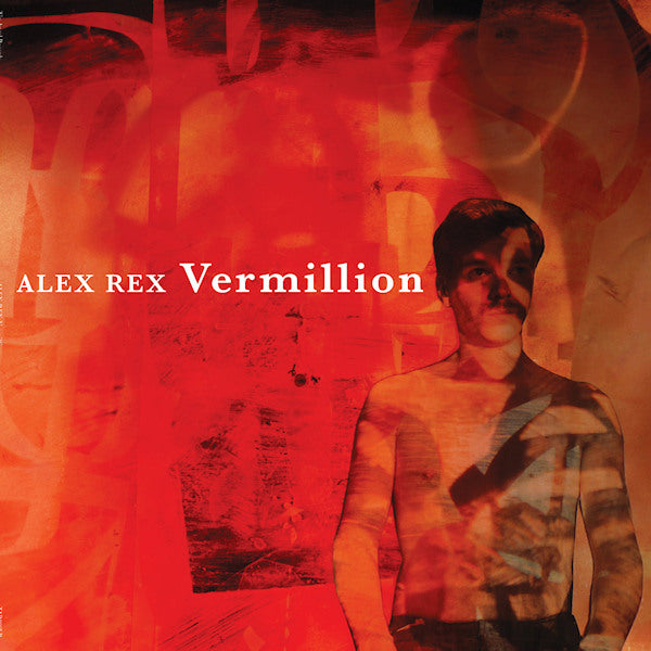 Alex Rex - Vermillion (LP)