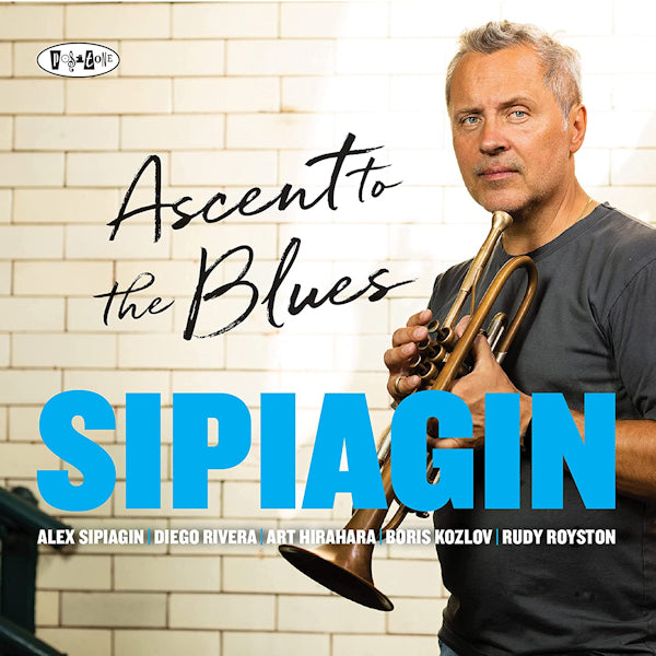 Alex Sipiagin - Ascent to the blues (CD) - Discords.nl