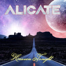 Alicate - Heaven tonight (CD)