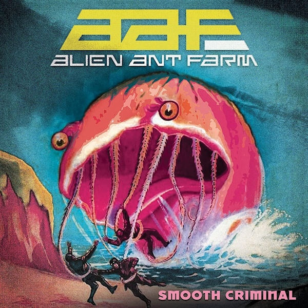 Alien Ant Farm - Smooth criminal (12-inch)