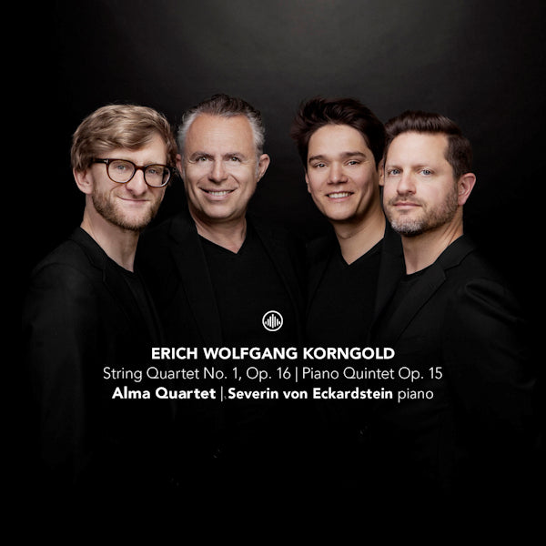 Alma Quartet / Severin Von Eckardstein - Korngold: String Quartet No. 1, Op. 16 / Piano Quintet Op. 15 (CD) - Discords.nl