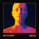 Amber Run - How to be human (LP) - Discords.nl