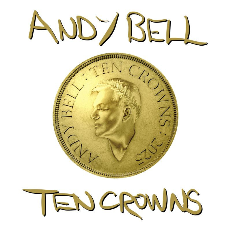 Andy Bell - Ten crowns (LP)