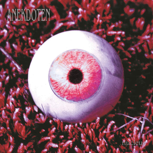 Anekdoten - Nucleus (CD)